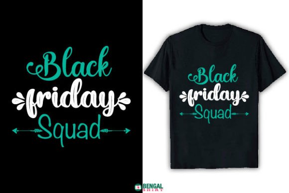 The Practical Value of the Funny Black Friday Squad T-Shirt Design
